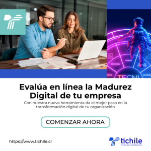 Descubre la madurez digital con las herramientas de Tichile